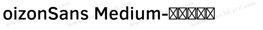 oizonSans Medium字体转换